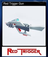 Red Trigger