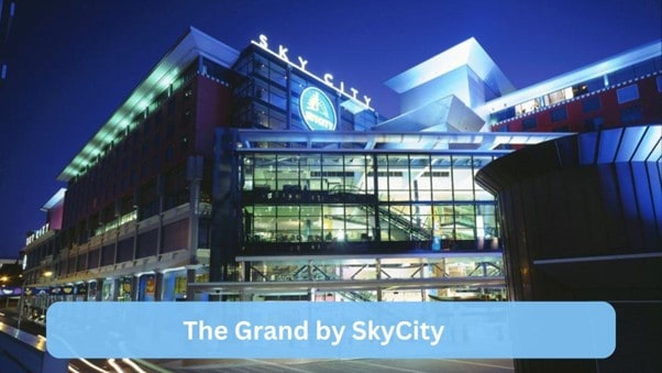 The Grand by SkyCity