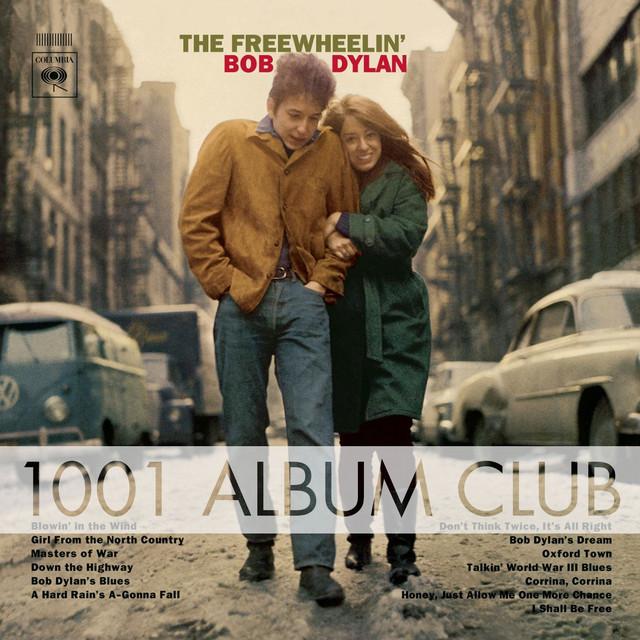 Bob Dylan – "The Freewheelin' Bob Dylan" (Original Withdrawn Tracks)